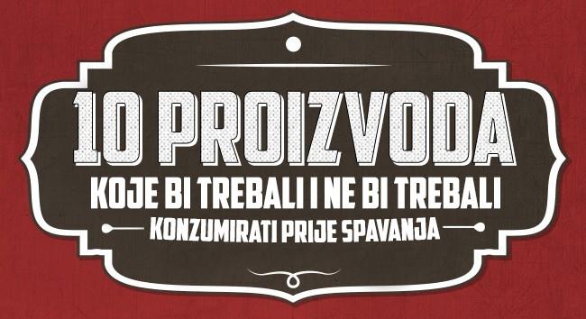 10 proizvoda koje bi trebali i ne bi trebali konzumirati prije spavanja