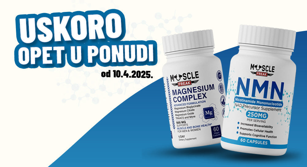 Muscle Freak Magnesium Complex i Muscle Freak NMN ponovo u ponudi!