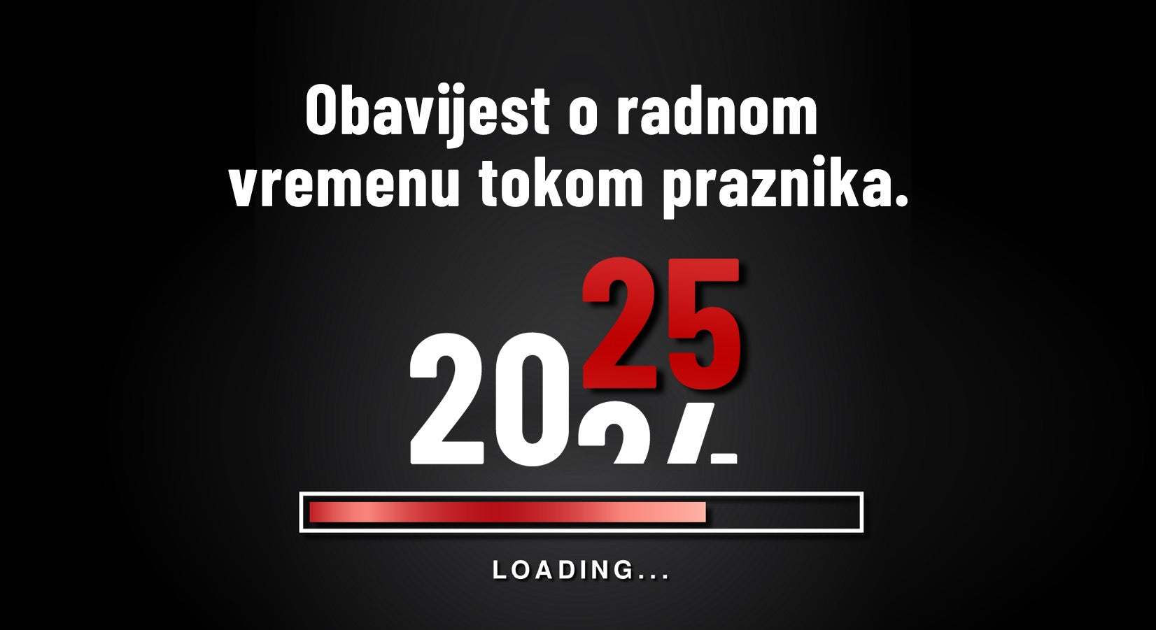 Obavijest o radnom vremenu tokom praznika