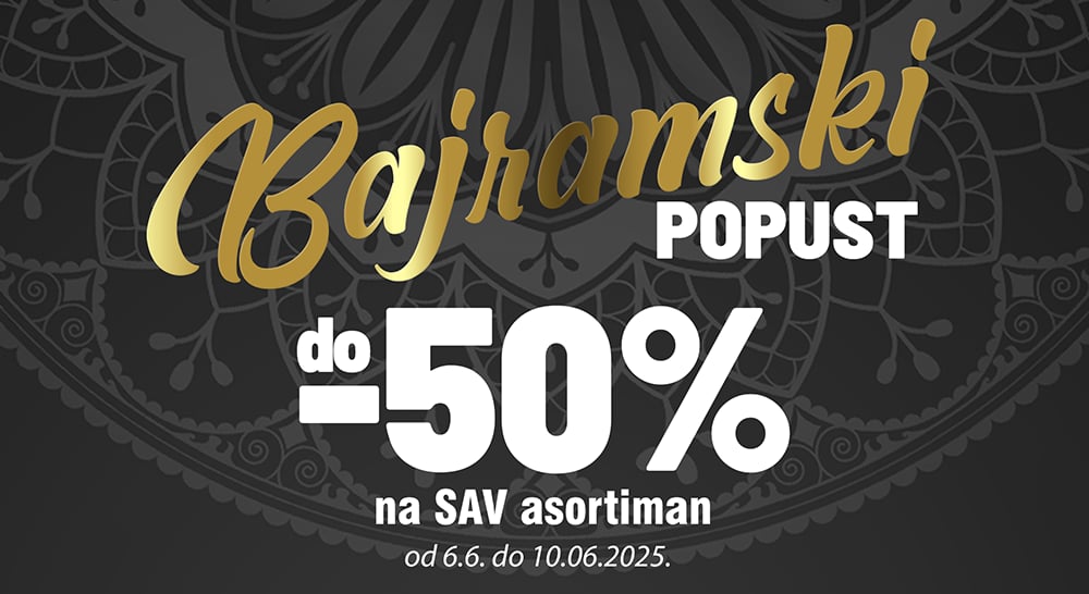 Najveće Bajramske uštede – Popusti do 50%