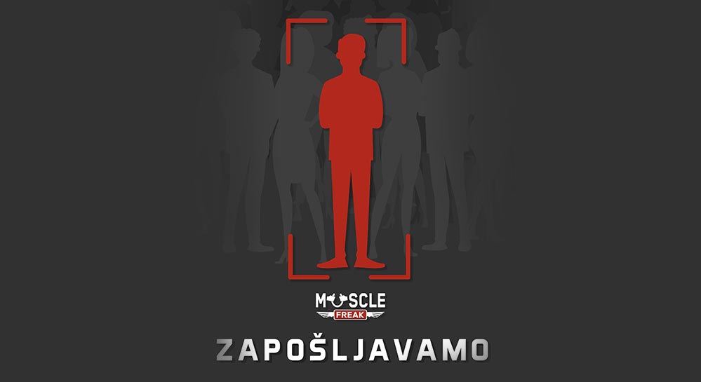 Muscle Freak zapošljava 3 nova radnika