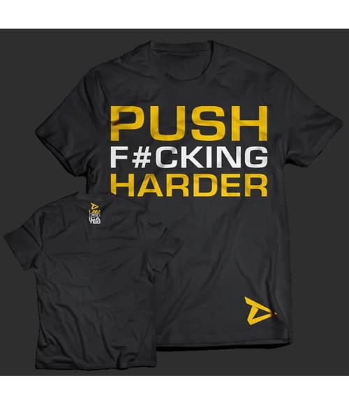 Dedicated majica "Push Harder"